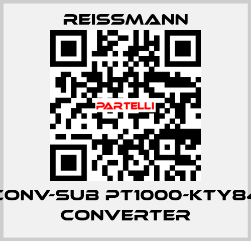 CONV-SUB Pt1000-KTY84 Converter Reissmann