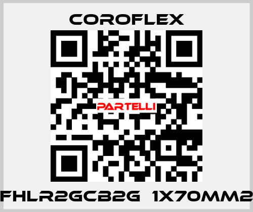 FHLR2GCB2G  1X70MM2 COROFLEX