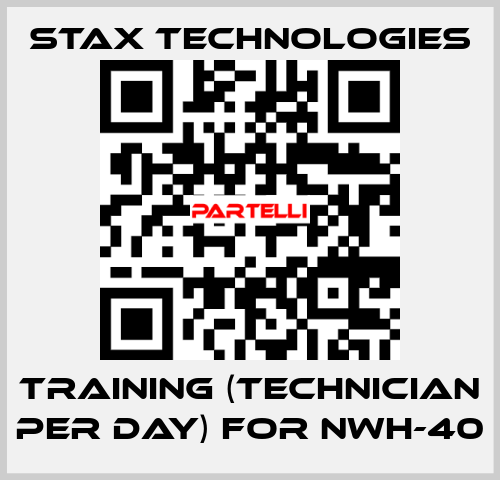 Training (technician per day) for NWH-40 STAX Technologies