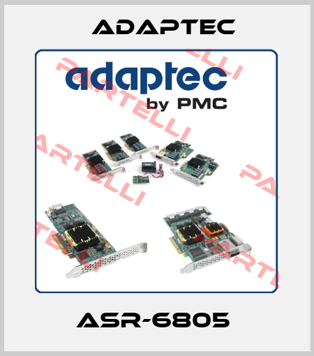 ASR-6805  Adaptec