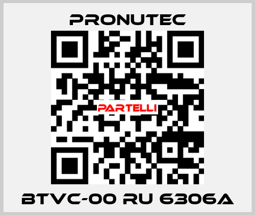 BTVC-00 RU 6306A PRONUTEC