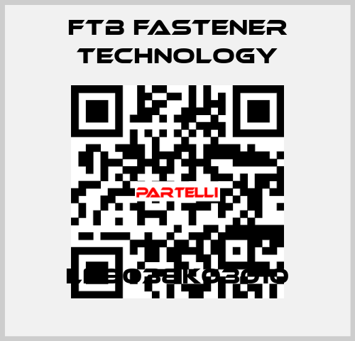 LN9038K03010 FTB Fastener Technology