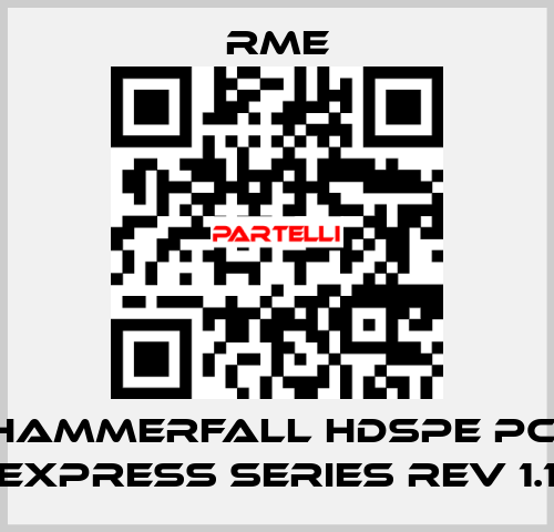 Hammerfall HDSPe PCI Express Series REV 1.1 RME