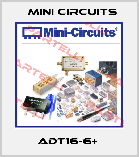 ADT16-6+  Mini Circuits