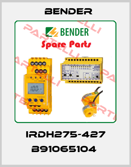 IRDH275-427 B91065104  Bender