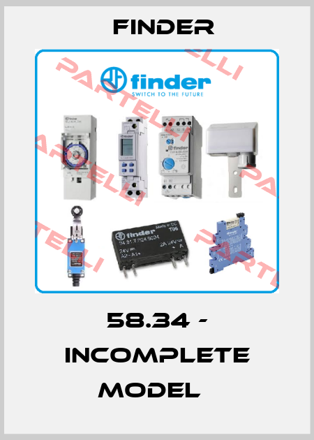 58.34 - incomplete model   Finder