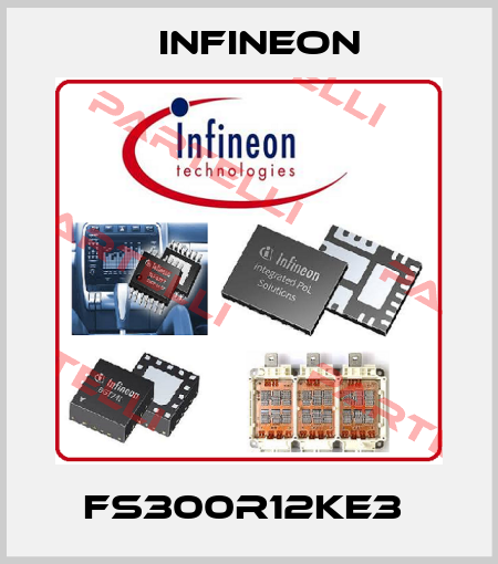 FS300R12KE3  Infineon