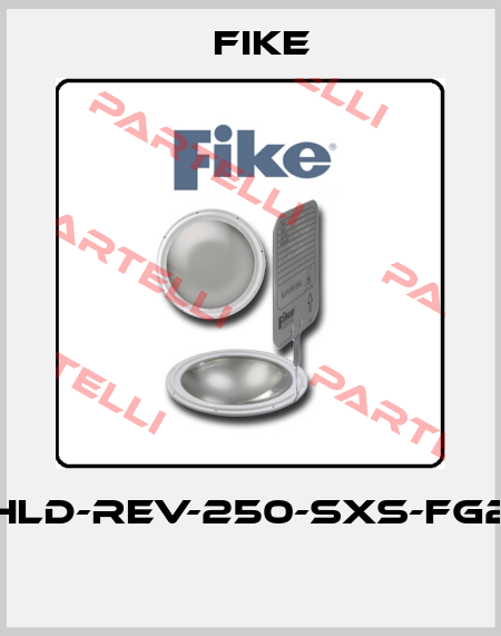HLD-REV-250-SXS-FG2  FIKE