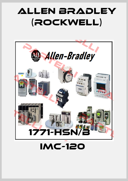 1771-HSN/B    IMC-120  Allen Bradley (Rockwell)