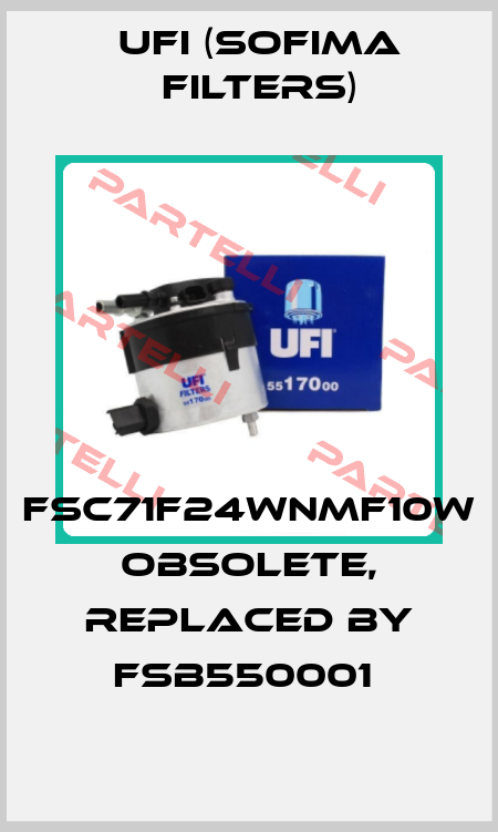 FSC71F24WNMF10W Obsolete, replaced by FSB550001  Ufi (SOFIMA FILTERS)