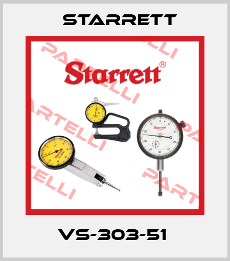 VS-303-51  Starrett