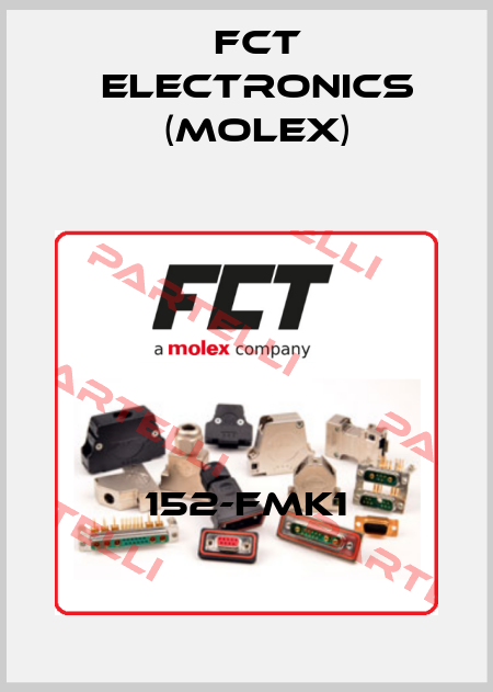 152-FMK1 FCT Electronics (Molex)