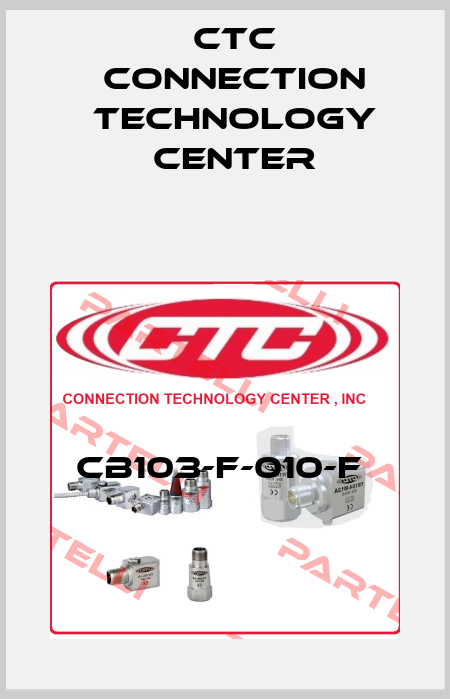 CB103-F-010-F  CTC Connection Technology Center