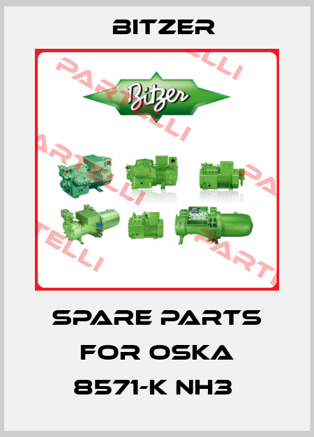Spare parts for OSKA 8571-K NH3  Bitzer