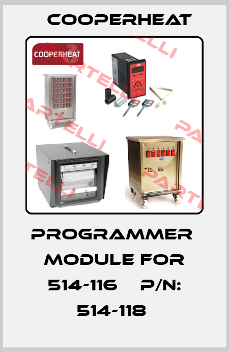 Programmer  Module for 514-116    P/N: 514-118  Cooperheat