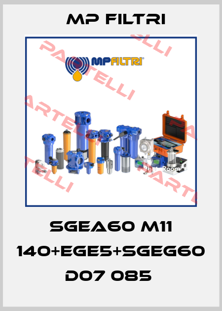 SGEA60 M11 140+EGE5+SGEG60 D07 085  MP Filtri