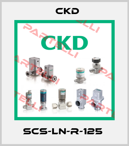 SCS-LN-R-125  Ckd