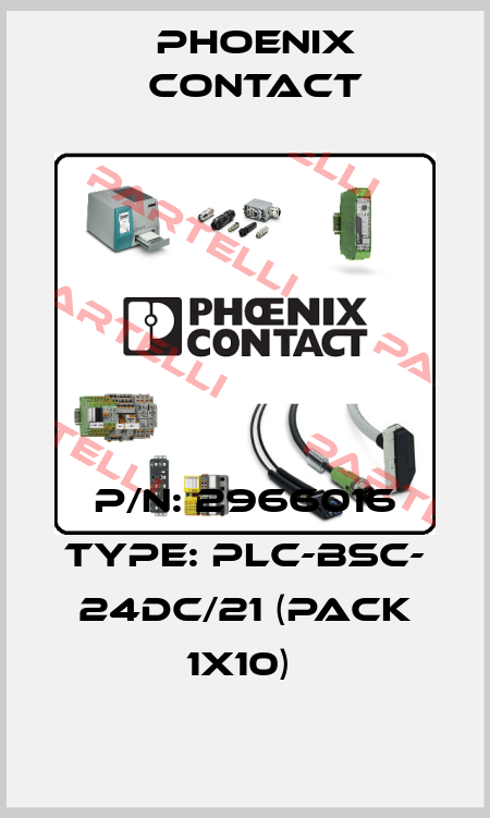 P/N: 2966016 Type: PLC-BSC- 24DC/21 (pack 1x10)  Phoenix Contact