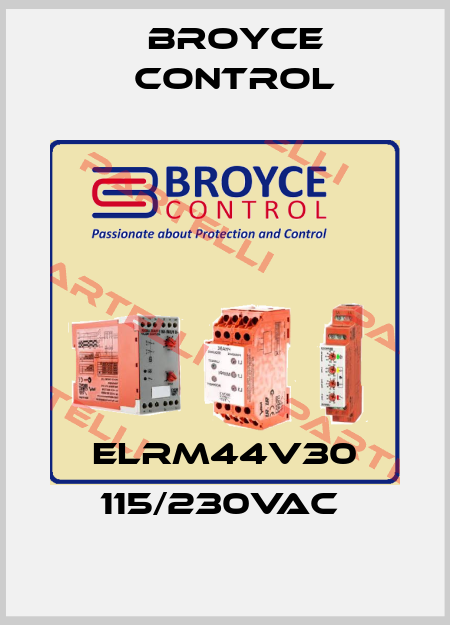 ELRM44V30 115/230VAC  Broyce Control