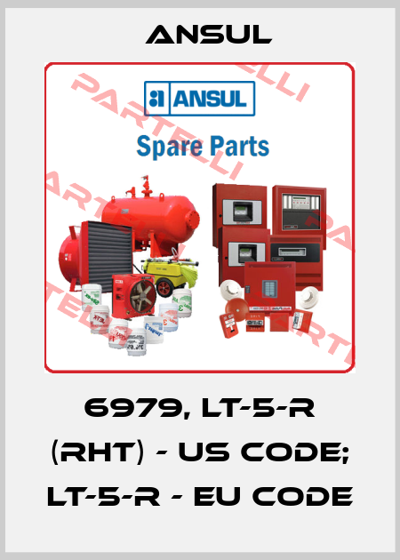 6979, LT-5-R (RHT) - US code; LT-5-R - EU code Ansul