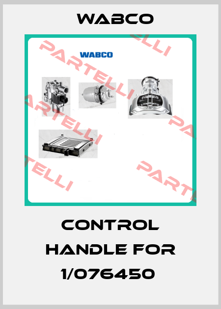 Control handle for 1/076450  Wabco