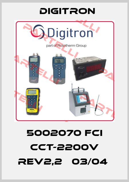 5002070 FCI CCT-2200V REV2,2   03/04  Digitron