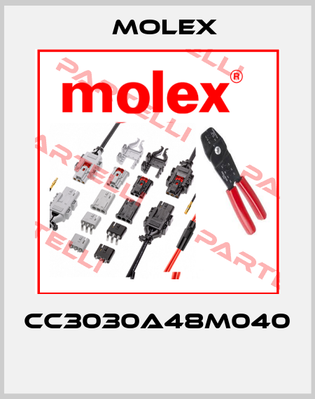 CC3030A48M040  Molex