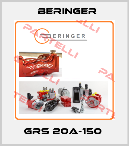 GRS 20A-150  Beringer