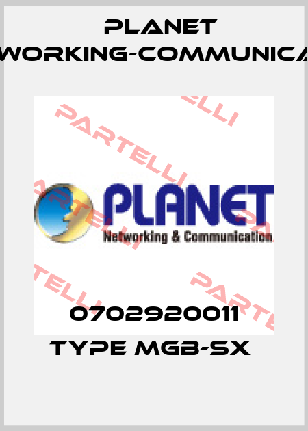 0702920011 Type MGB-SX  Planet Networking-Communication