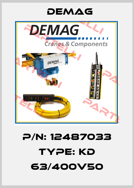 P/N: 12487033 Type: KD 63/400V50 Demag