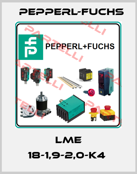 LME 18-1,9-2,0-K4  Pepperl-Fuchs