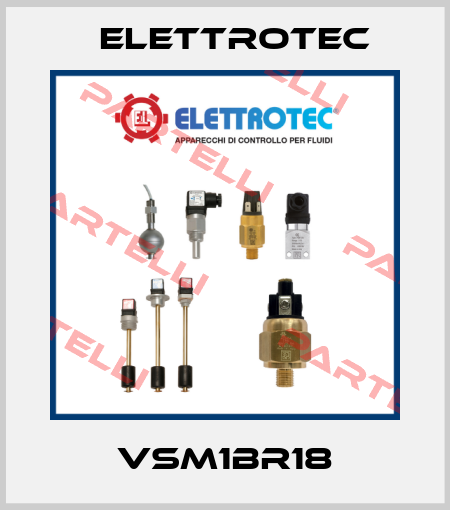 VSM1BR18 Elettrotec