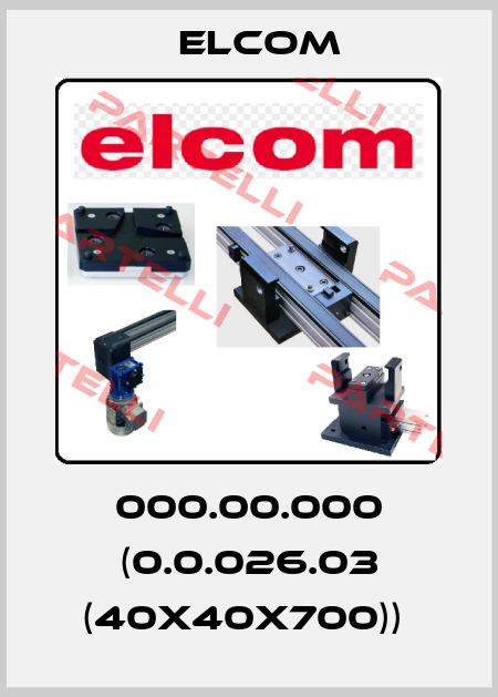 000.00.000 (0.0.026.03 (40x40x700))  Elcom