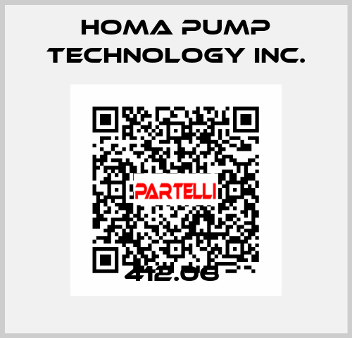 412.06  Homa Pump Technology Inc.