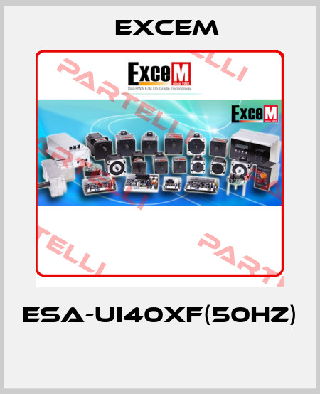ESA-UI40XF(50HZ)  Excem