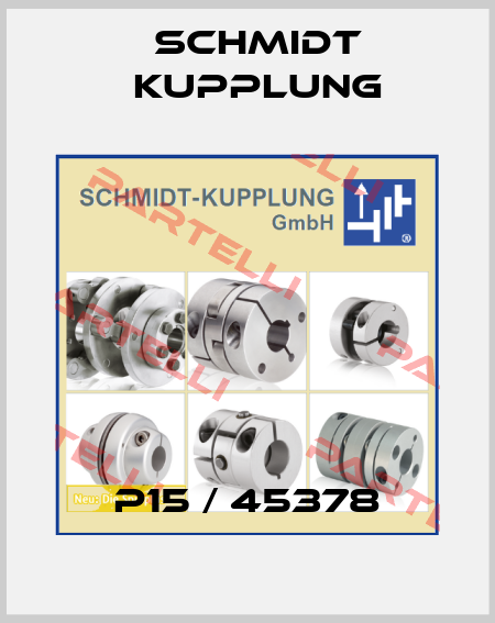 P15 / 45378 Schmidt Kupplung
