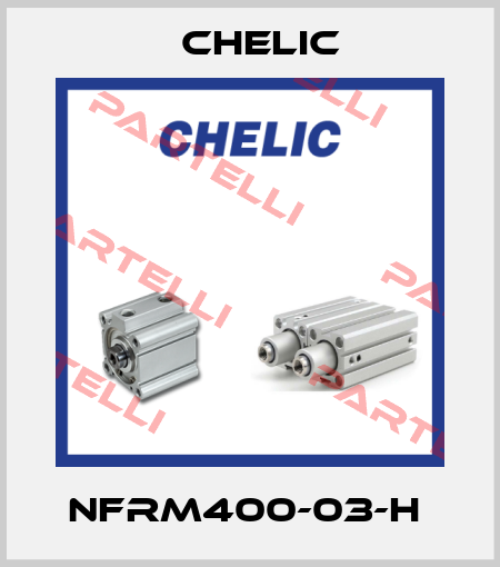 NFRM400-03-H  Chelic