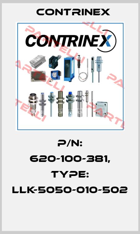 P/N: 620-100-381, Type: LLK-5050-010-502  Contrinex