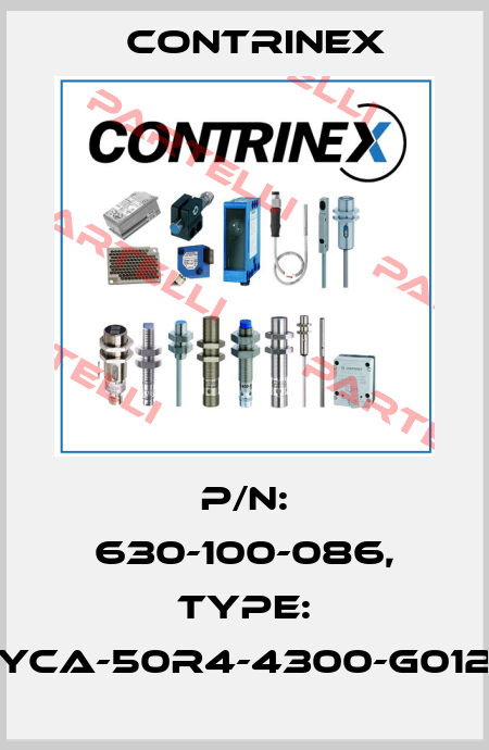 p/n: 630-100-086, Type: YCA-50R4-4300-G012 Contrinex