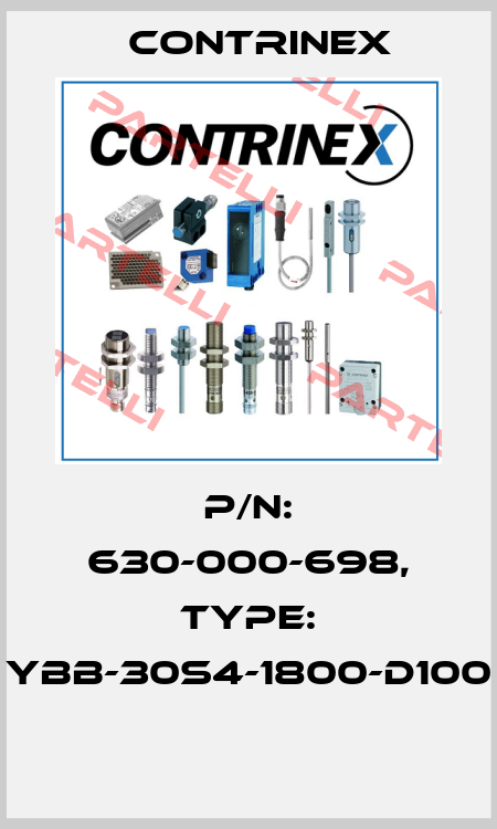 P/N: 630-000-698, Type: YBB-30S4-1800-D100  Contrinex