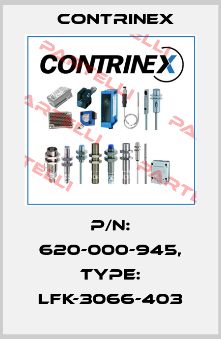 p/n: 620-000-945, Type: LFK-3066-403 Contrinex