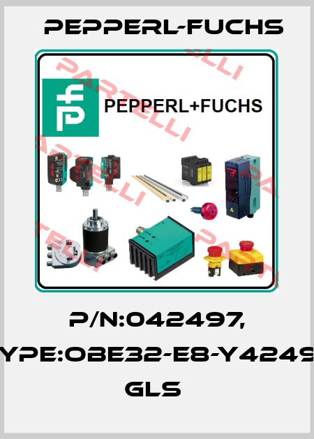 P/N:042497, Type:OBE32-E8-Y42497         GLS  Pepperl-Fuchs