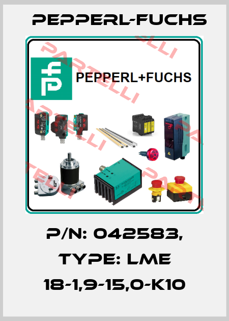 p/n: 042583, Type: LME 18-1,9-15,0-K10 Pepperl-Fuchs