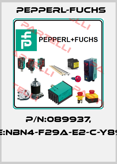 P/N:089937, Type:NBN4-F29A-E2-C-Y89937  Pepperl-Fuchs