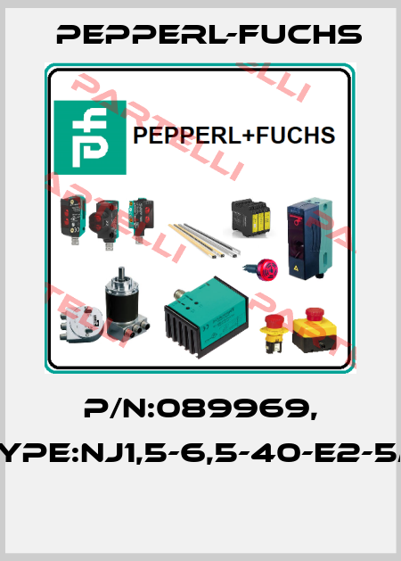 P/N:089969, Type:NJ1,5-6,5-40-E2-5M  Pepperl-Fuchs