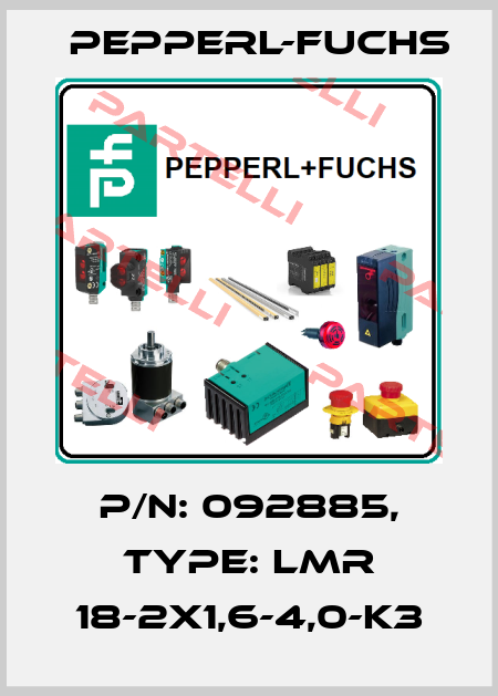 p/n: 092885, Type: LMR 18-2x1,6-4,0-K3 Pepperl-Fuchs