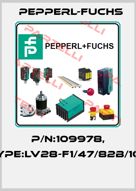 P/N:109978, Type:LV28-F1/47/82b/105  Pepperl-Fuchs