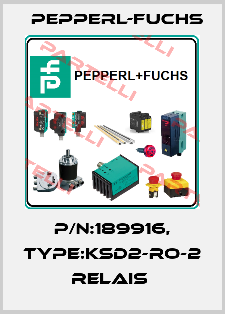 P/N:189916, Type:KSD2-RO-2               Relais  Pepperl-Fuchs