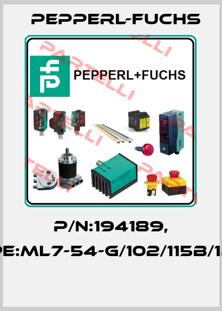 P/N:194189, Type:ML7-54-G/102/115b/126b  Pepperl-Fuchs
