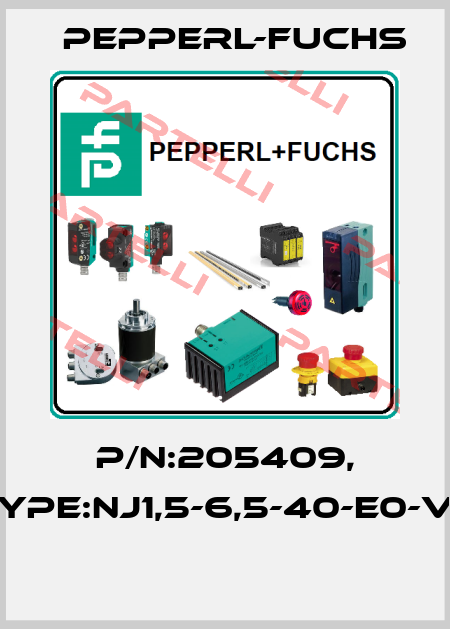P/N:205409, Type:NJ1,5-6,5-40-E0-V3  Pepperl-Fuchs